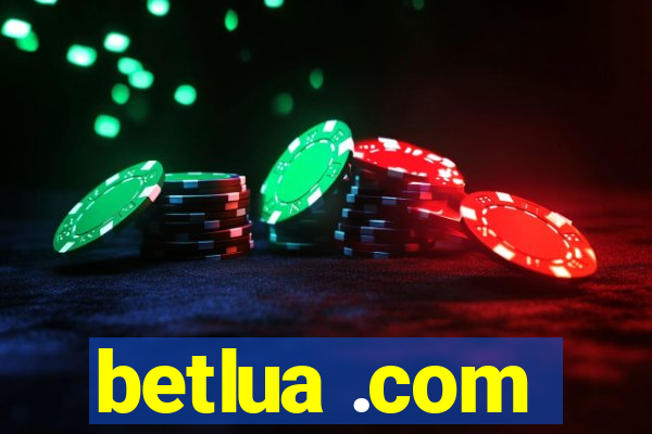 betlua .com